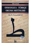 Osmanlıca-Türkçe Okuma Metinleri -18