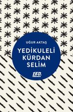 Yedikuleli Kürdan Selim