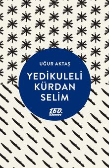 Yedikuleli Kürdan Selim