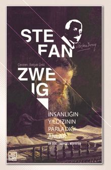 İnsanlığın Yıldızının Parladığı Anlar