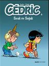 Cedric 6 / Sıcak ve Soğuk