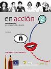 En acción 2 Cuaderno de actividades (Etkinlik Kitabı +Audio descargable) İspanyolca Orta Seviye