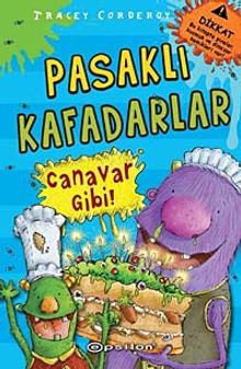 Pasaklı Kafadarlar Canavar Gibi