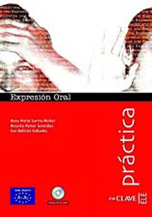 Expresión Oral A1-A2 +Audio descargable  (Práctica) -İspanyolca Temel Seviye Konuşma