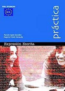 Expressión Escrita A2-B1 (Práctica) -İspanyolca Orta Seviye Yazma