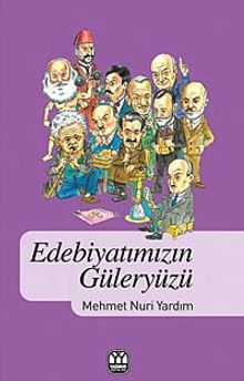 Edebiyatımızın Güleryüzü