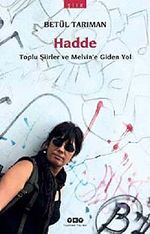 Hadde & Toplu Şiirler ve Melvin'e Giden Yol