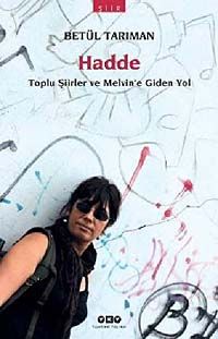 Hadde & Toplu Şiirler ve Melvin'e Giden Yol