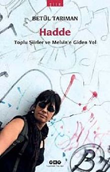 Hadde & Toplu Şiirler ve Melvin'e Giden Yol