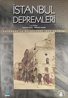 İstanbul Depremleri & Fotoğraf ve Belgelerde 1894 Depremi (20-B-7)