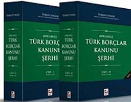 6098 Sayılı Türk Borçlar Kanunu Şerhi (2 Cilt)