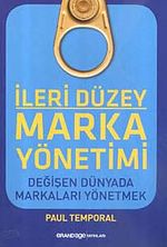 İleri Düzey Marka Yönetimi & Değişen Dünyada Markaları Yönetmek