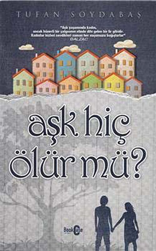 Aşk Hiç Ölür mü?