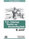 8. Sınıf T.C. İnkılap Tarihi ve Atatürkçülük Konu Anlatımlı Yardımcı Ders Kitabı
