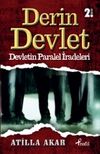 Derin Devlet & Devletin Paralel İradeleri