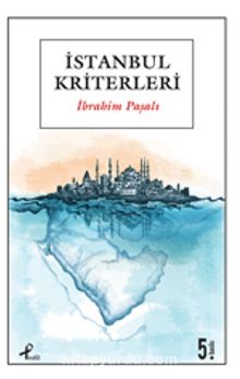 İstanbul Kriterleri - İbrahim Paşalı