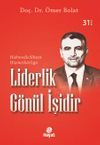Liderlik G&ouml;n&uuml;l İşidir
