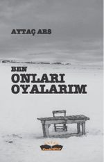 Ben Onları Oyalarım