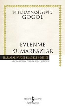Evlenme - Kumarbazlar (Karton Kapak) - Nikolay Vasilievich Gogol