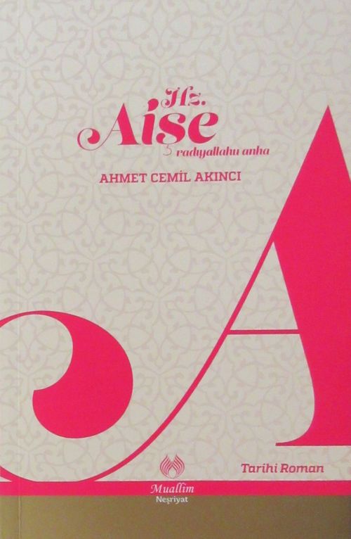 Hz. Aişe (r.a.)