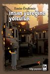 İnsan Y&uuml;reğine Yolculuk