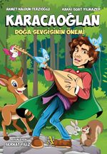 Karacaoğlan / Doğa Sevgisinin Önemi (Renkli Baskı)