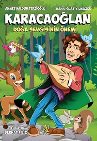 Karacaoğlan / Doğa Sevgisinin Önemi (Renkli Baskı)