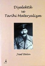 Diyalektik ve Tarihi Materyalizm