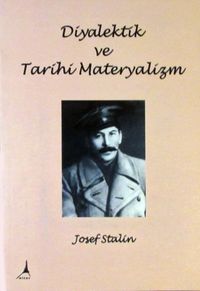 Diyalektik ve Tarihi Materyalizm