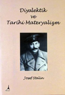 Diyalektik ve Tarihi Materyalizm