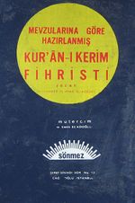 Mevzularına Göre Hazırlanmış Kur'an-ı Kerim Fihristi (Ürün kodu:1-B-1)