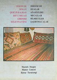Dersim'de Dualar - Atasözleri-  Mecazlar - Bilmeceler - Şaşırtmacalar (Ürün kodu:1-B-2)