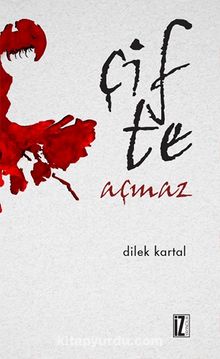 Çifte Açmaz - Dilek Kartal