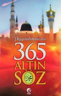 Peygamberimizden 365 Altın Söz