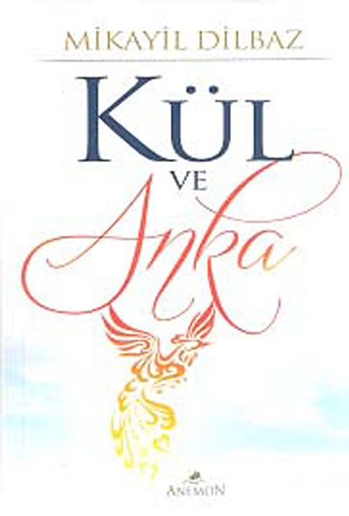 Kül ve Anka