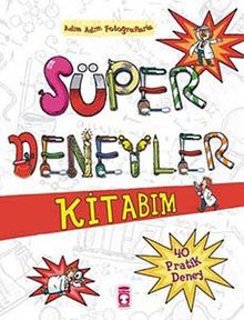Süper Deneyler Kitabım