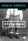 Cicipapa / Toplu Öyküler 1967-1990