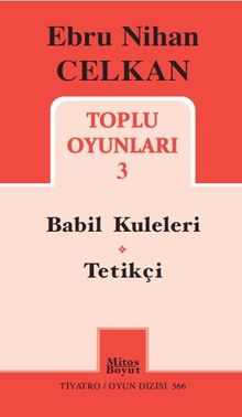 Toplu Oyunları 3 / Babil Kuleleri - Tetikçi