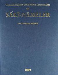 Saki-Nameler & Osmanlı Edebiyat-Tarih-Kültür-Araştırmaları
