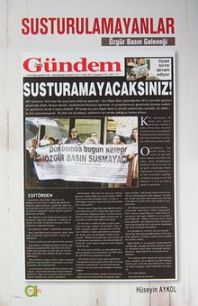 Susturulamayanlar & Özgür Basın Geleneği