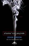 Alaska'nın Peşinde