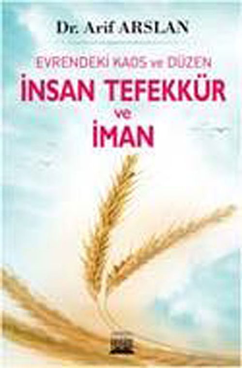 İnsan Tefekkür ve İman