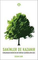 Sakinler de Kazanır