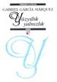 Yüzyıllık Yalnızlık (Ciltli)