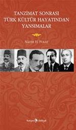 Tanzimat Sonrası Türk Kültür Hayatından Yansımalar