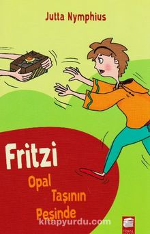 Fritzi Opal Taşının Peşinde - Jutta Nymphius