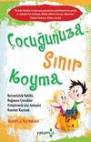 &Ccedil;ocuğunuza Sınır Koyma