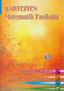 Matematik Fasikülü Mutlak Değer - Basit Eşitsizlikler