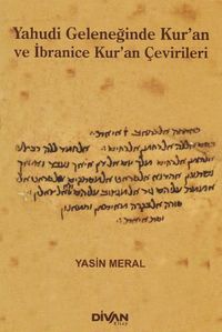 Yahudi Geleneğinde Kur'an ve İbranice Kur'an Çevirileri