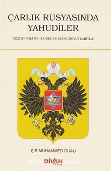 Çarlık Rusyasında Yahudiler - Şir Muhammed Dualı